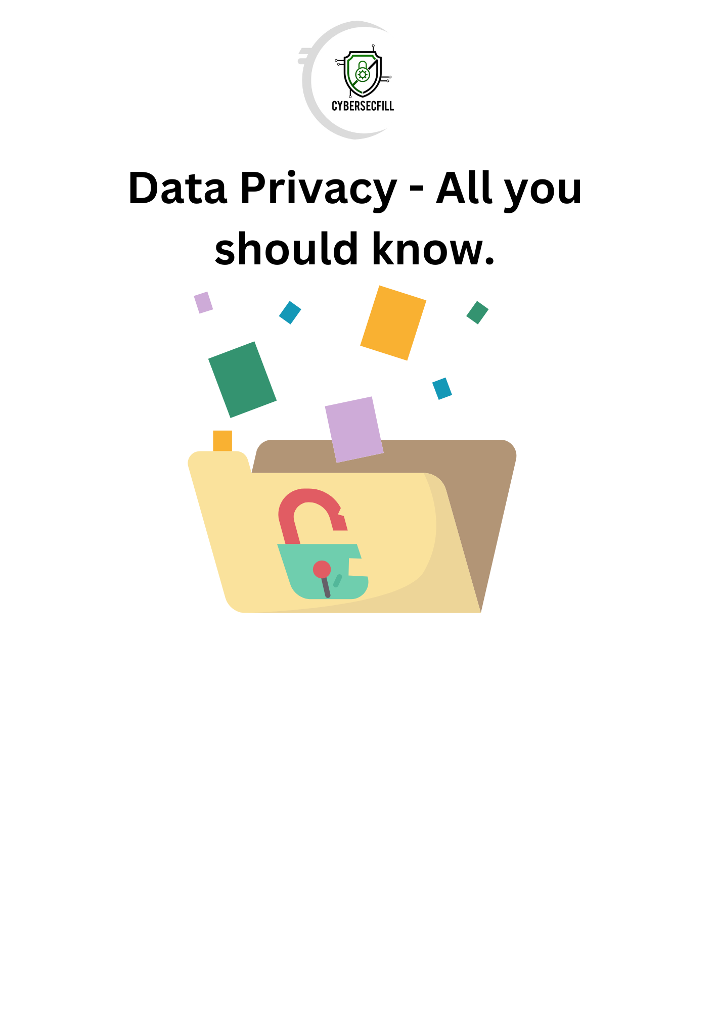 Data Privacy What You Should Know CybersecFill