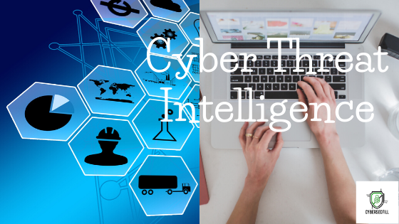 Cyber Threat Intelligence