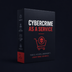 Cybercrime-as-a-Service (CaaS)