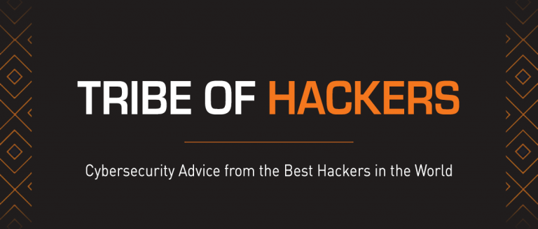 Tribe of Hackers – Cybersecurity Advice From...