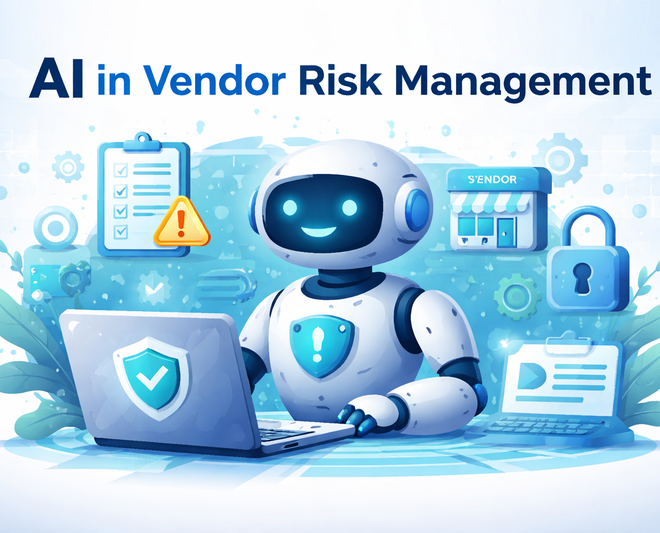 AI in Vendor Risk Management